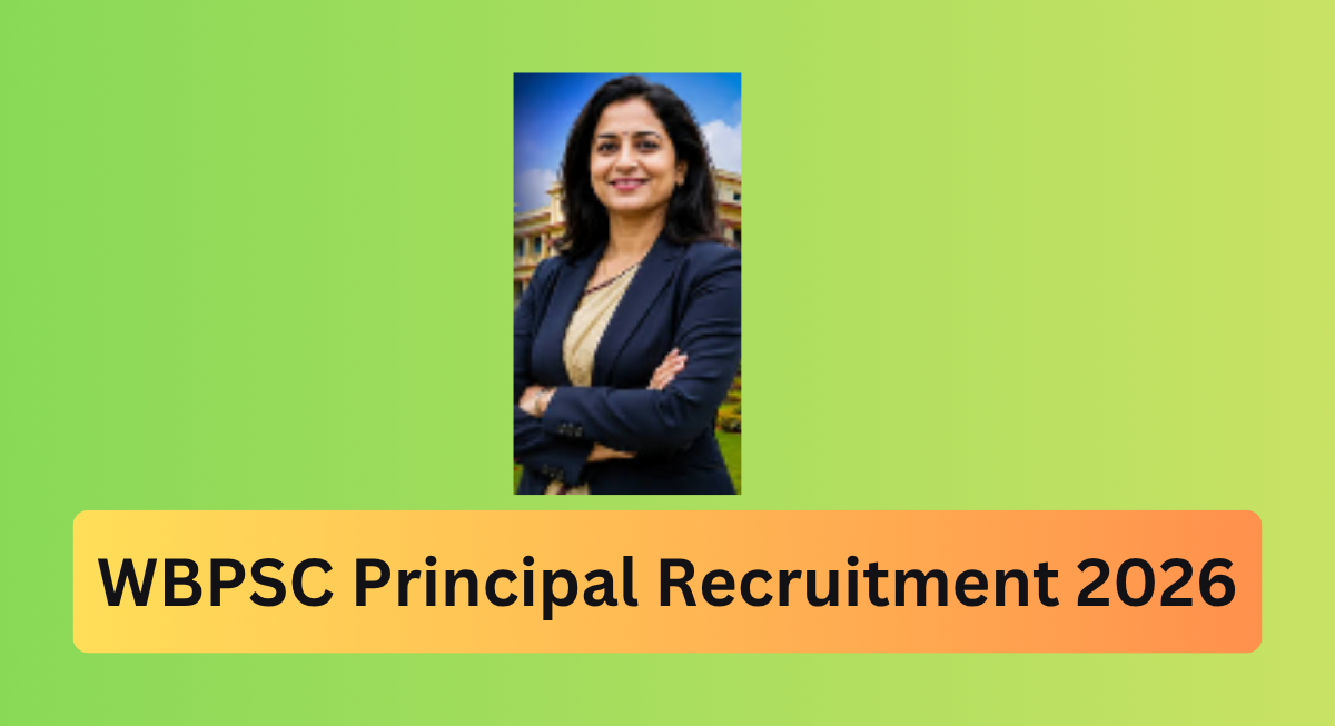 WBPSC Principal Recruitment 2026-এর জন্য আবেদন করার শেষ তারিখ কী?